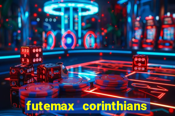 futemax corinthians e flamengo hoje